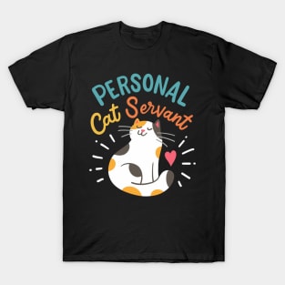 Personal Cat Servant T-Shirt